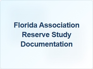 Florida Hoa Reserve Study Documentation