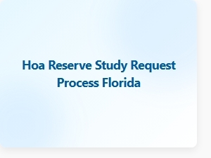 Hoa Reserve Study Request Process Florida