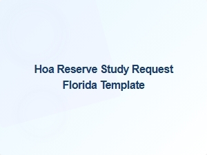 Hoa Reserve Study Request Florida Template