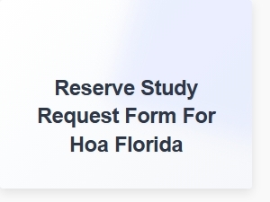 Reserve Study Request Form for Hoa Florida