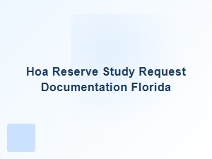 Hoa Reserve Study Request Documentation Florida