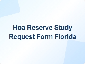 Hoa Reserve Study Request Form Florida