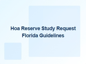 Hoa Reserve Study Requirements Florida Guidelines