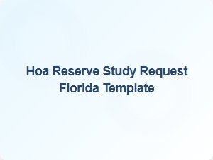 Hoa Reserve Study Request Florida Template