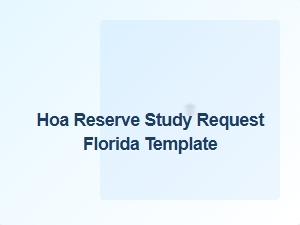 Hoa Reserve Study Request Florida Template